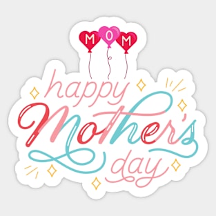 Mother's Day Tees Sticker